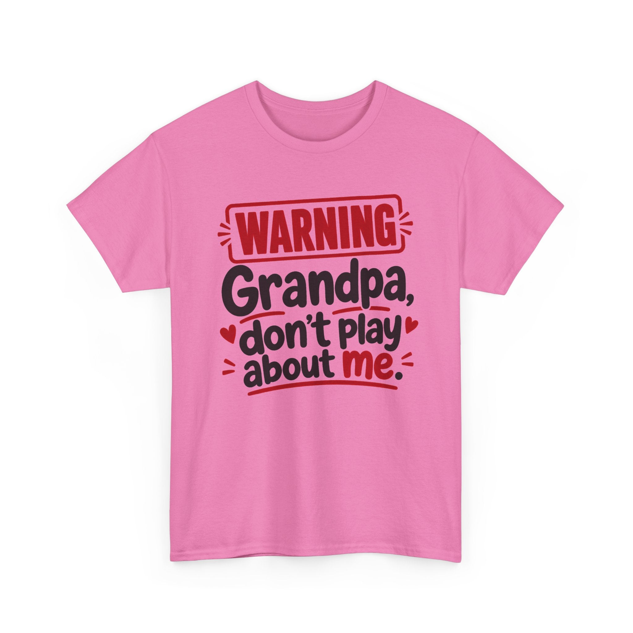 Grandpa Don't Play About Me － Adult Parent Child T-shirt