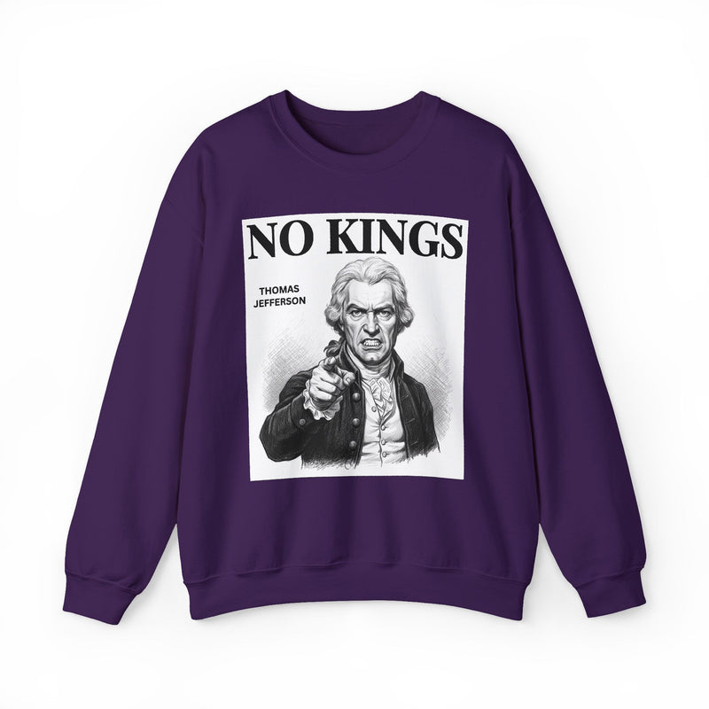 No Kings Thomas Jefferson — Sweatshirt