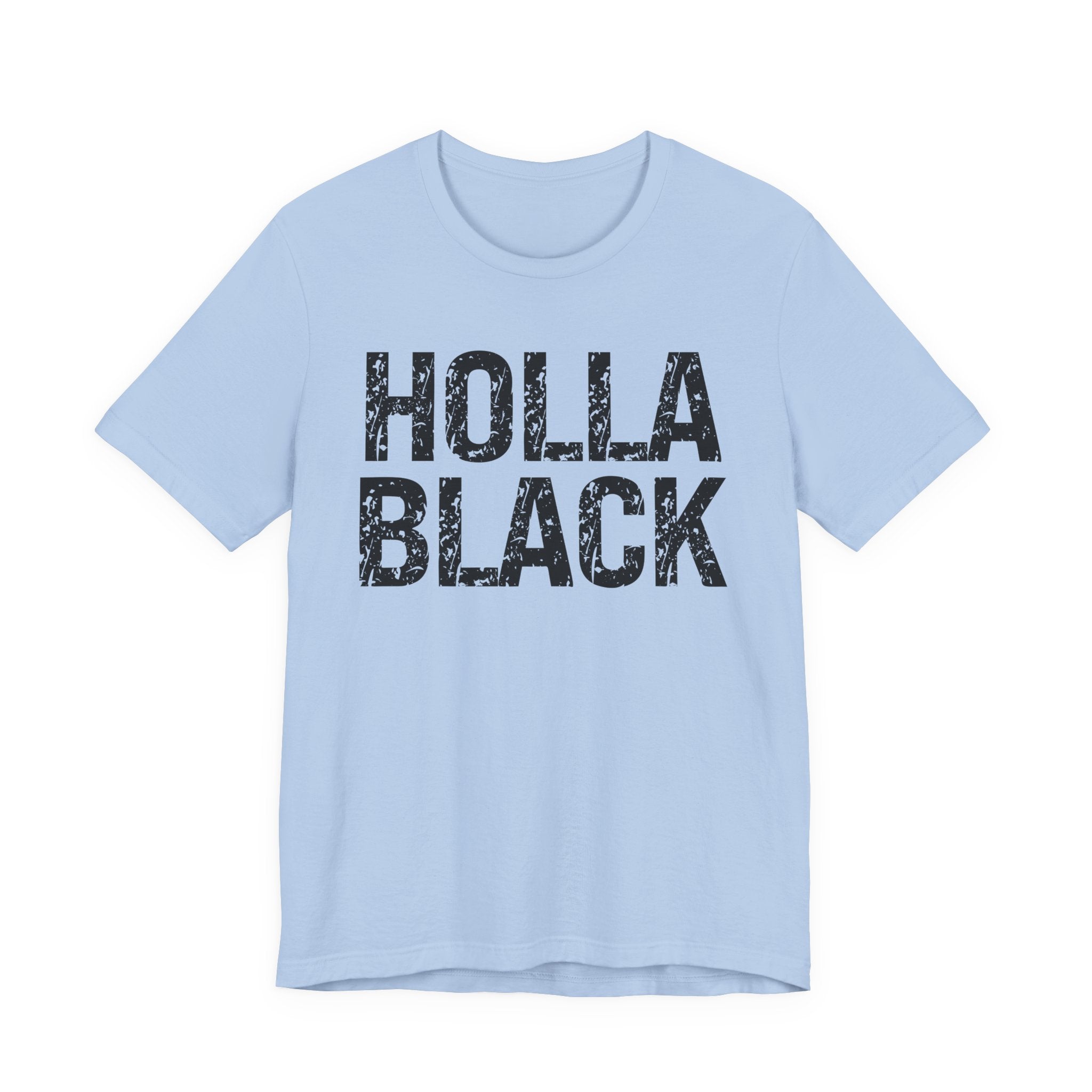 Holla Black T-Shirt