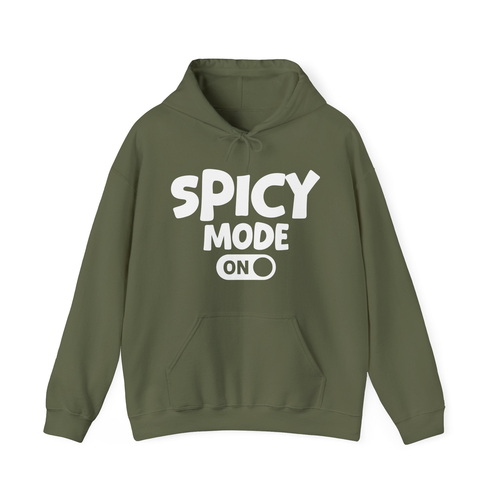 Spicy Mode On — Motivational Positive Graphic Hoodie
