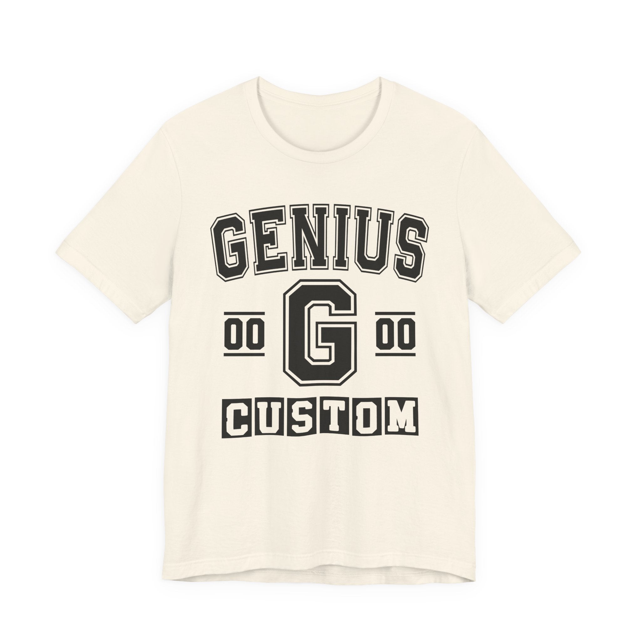 Custom Genius Varsity T-Shirt — Customize Birthday Day/Month/Year — Customize Season/nation/Society