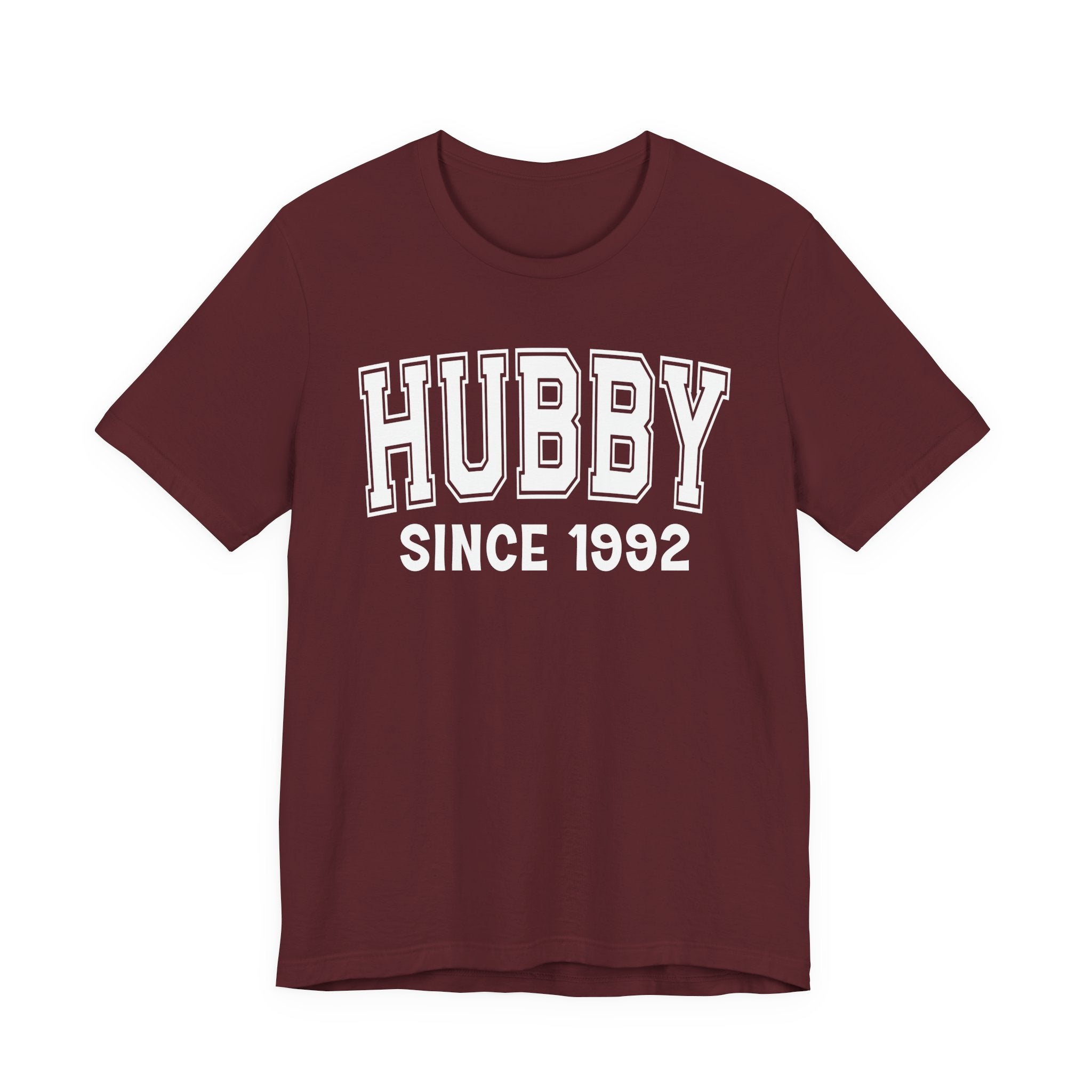 Hubby Personalization T-Shirt - Add Your Special "Since Date"