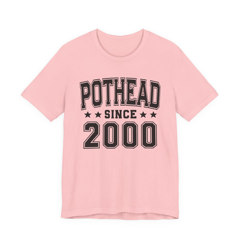 Pothead Since (Personalized Date) —  Bride/Married T-shirt, Wedding & Anniversary Gift