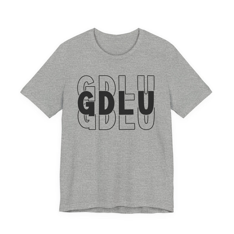 GDLU — God Don't Like Ugly T-Shirt