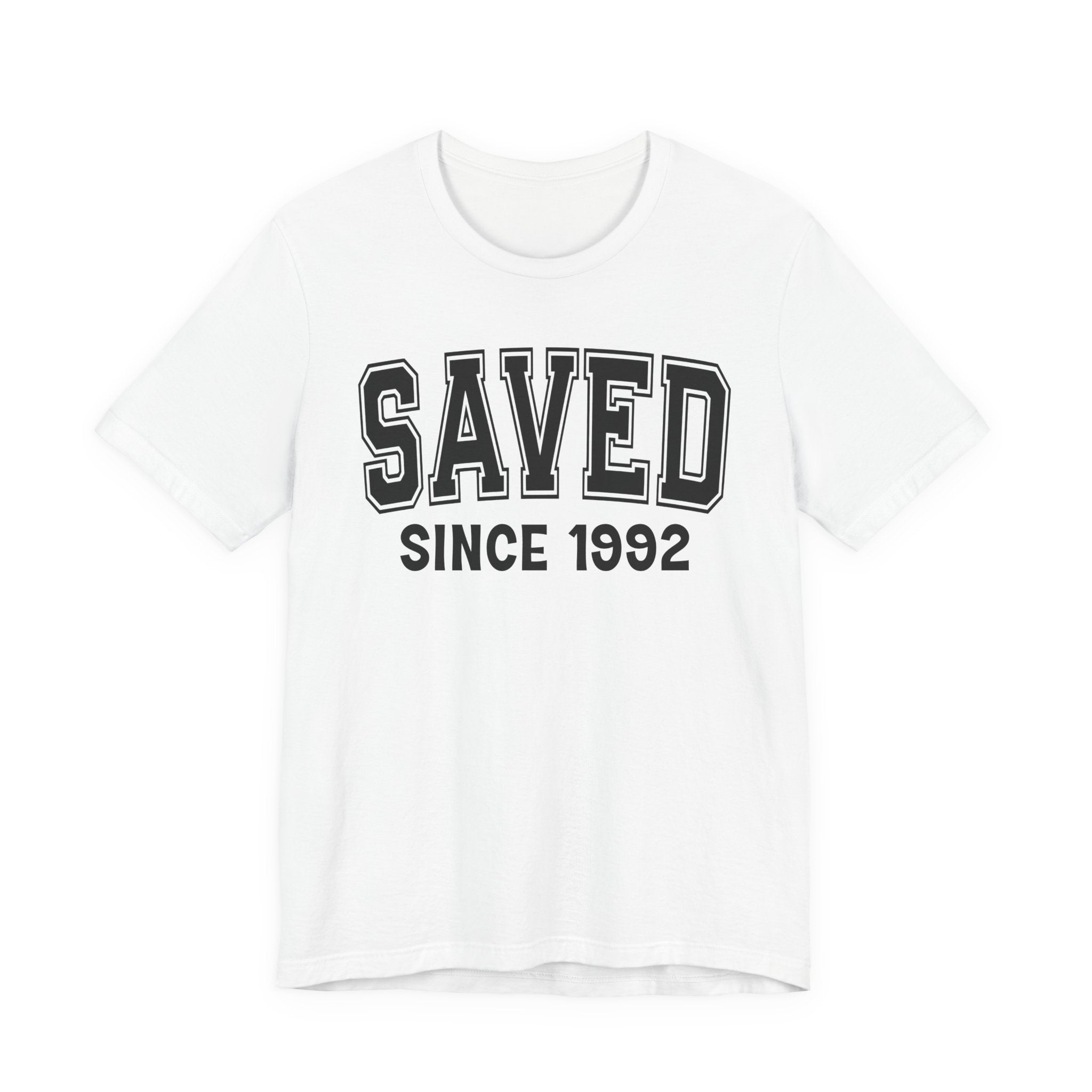 Saved Personalization T-Shirt - Add Your Special "Since Date"