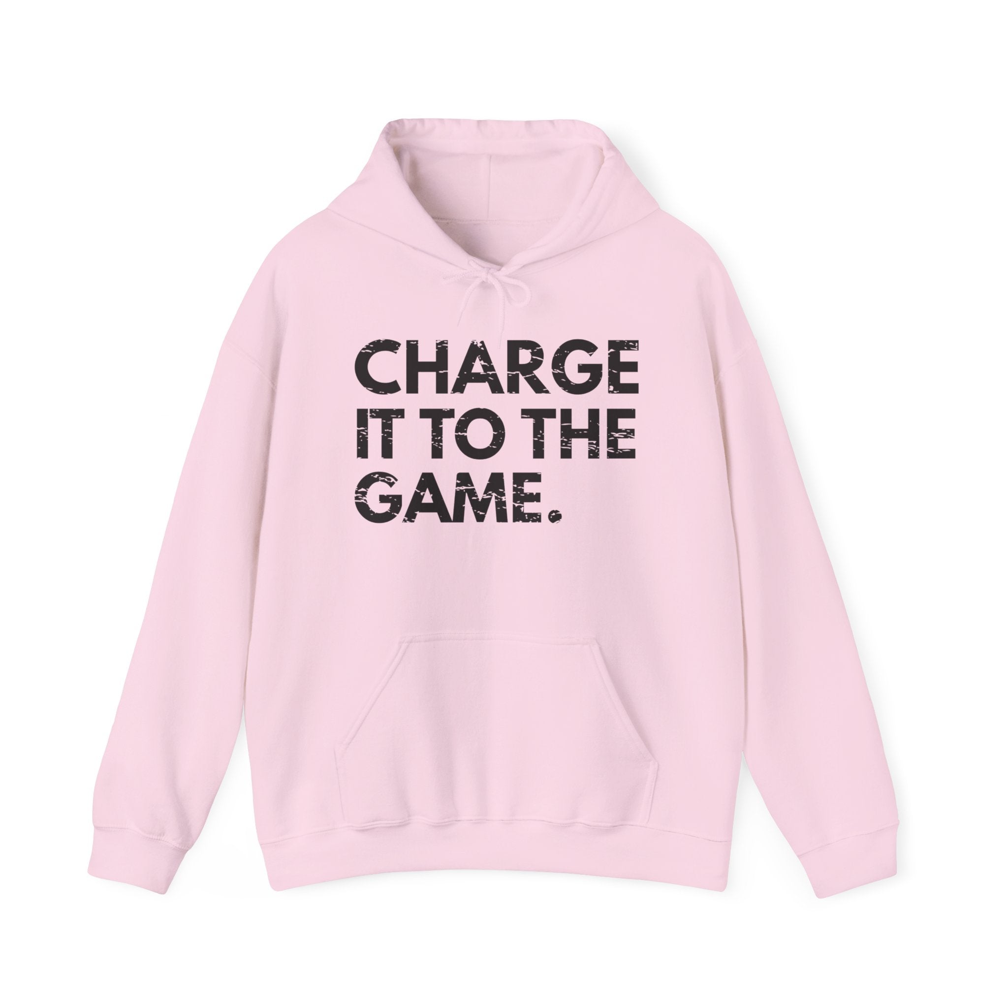 Charge It To The Game  Hoodie