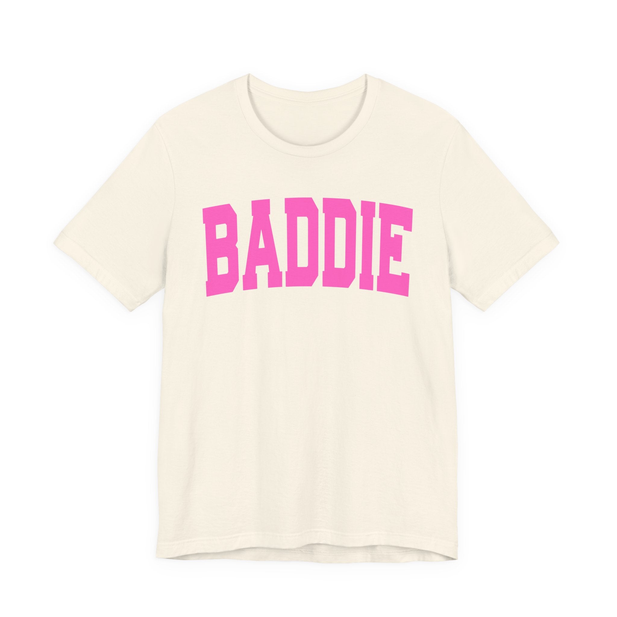 Baddie — Pink Varsity Statement T-Shirt