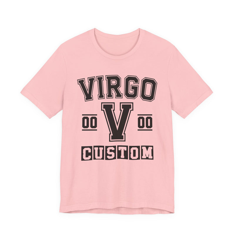 Custom Virgo Varsity T-Shirt — Customize Birthday Day/Month/Year — Customize Season/nation/Society