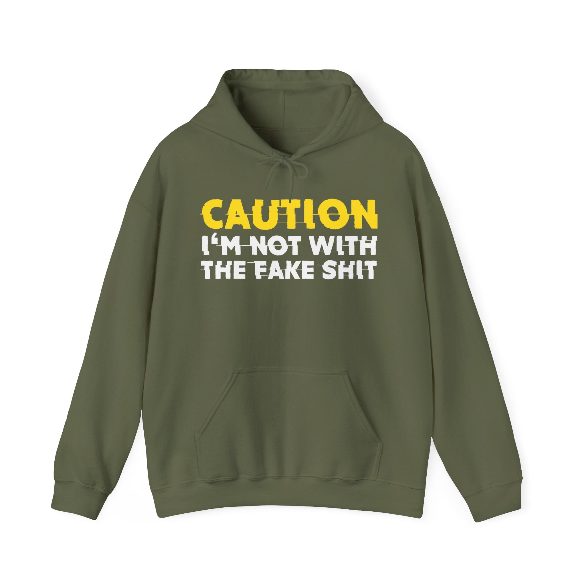 Caution I'm Not Wit The Fake Shit – Funny Warning Graphic Hoodie