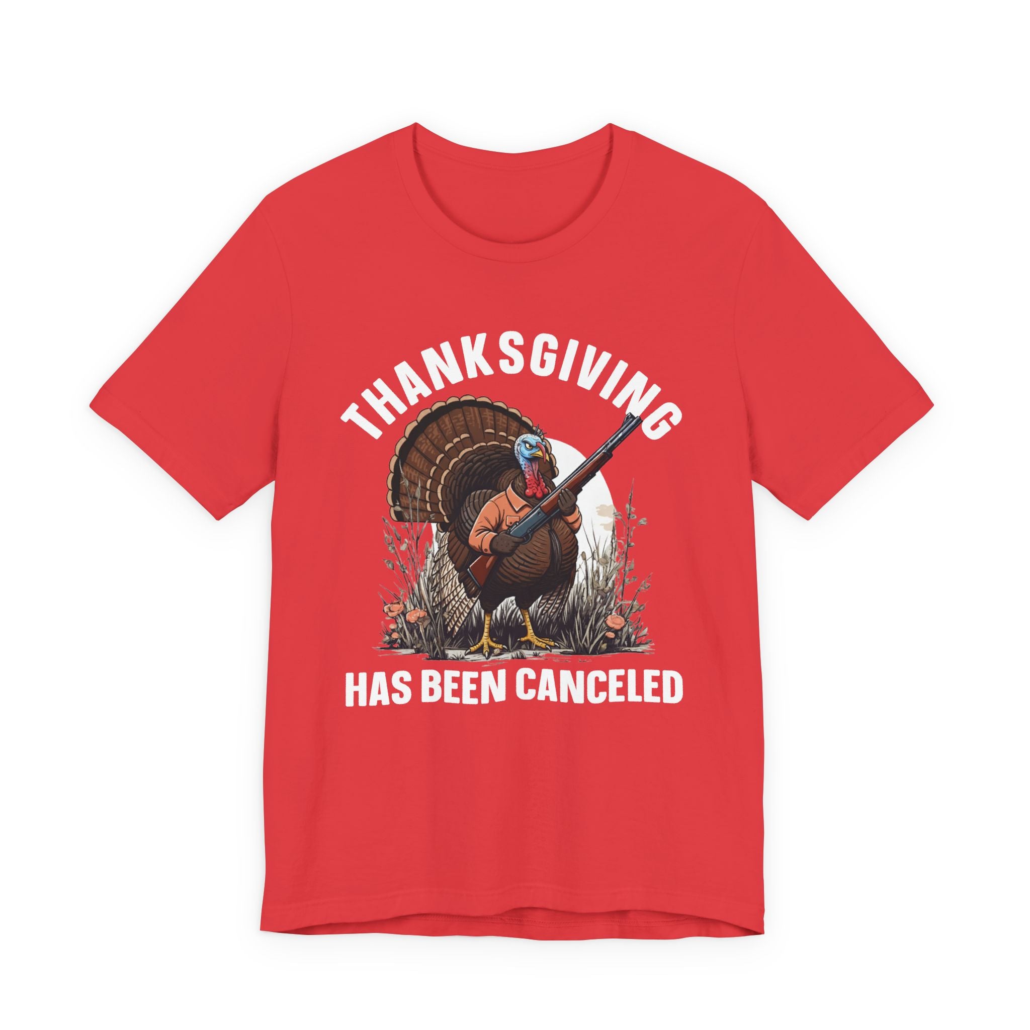 Thanksgiving Has Been Canceled T-Shirt