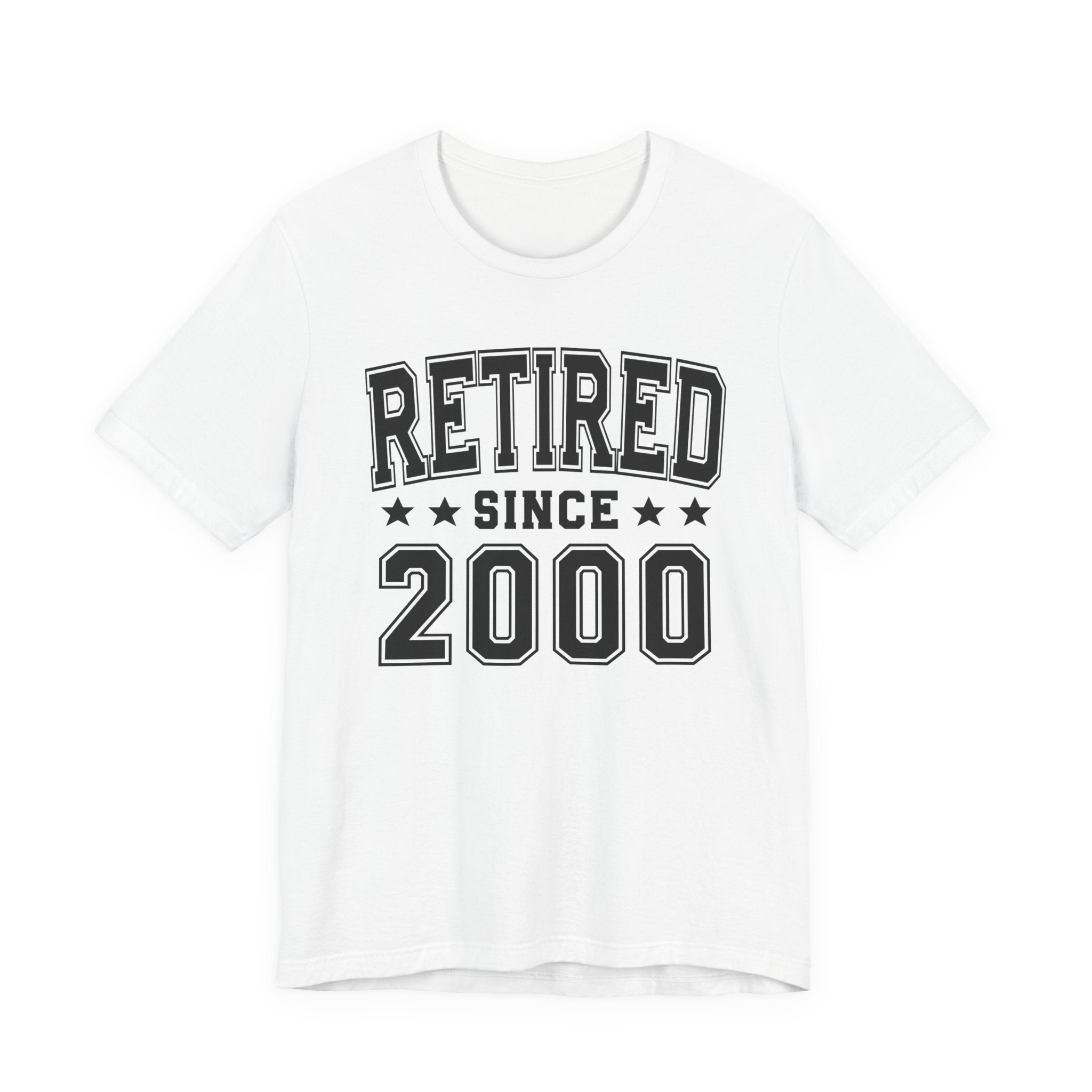 Retired Since (Personalized Date) —  Bride/Married T-shirt, Wedding & Anniversary Gift