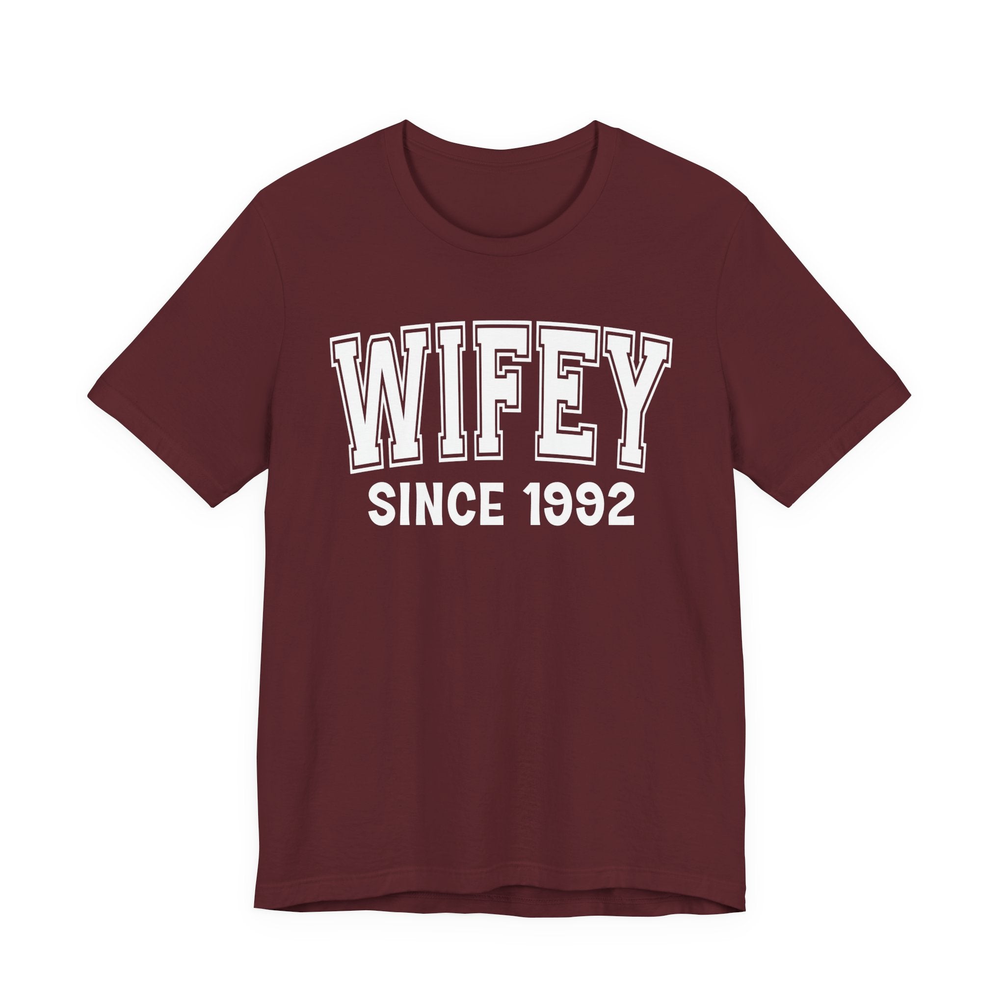 Wifey Personalization T-Shirt - Add Your Special "Since Date"