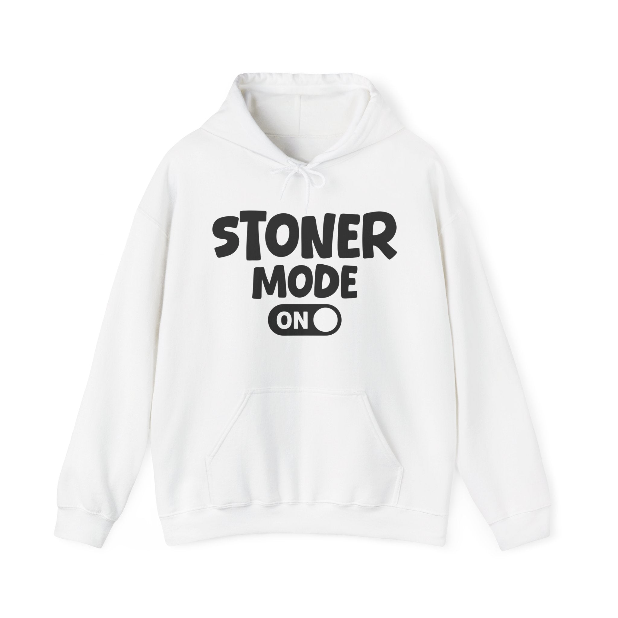 Stoner Mode On — Motivational Positive Graphic Hoodie