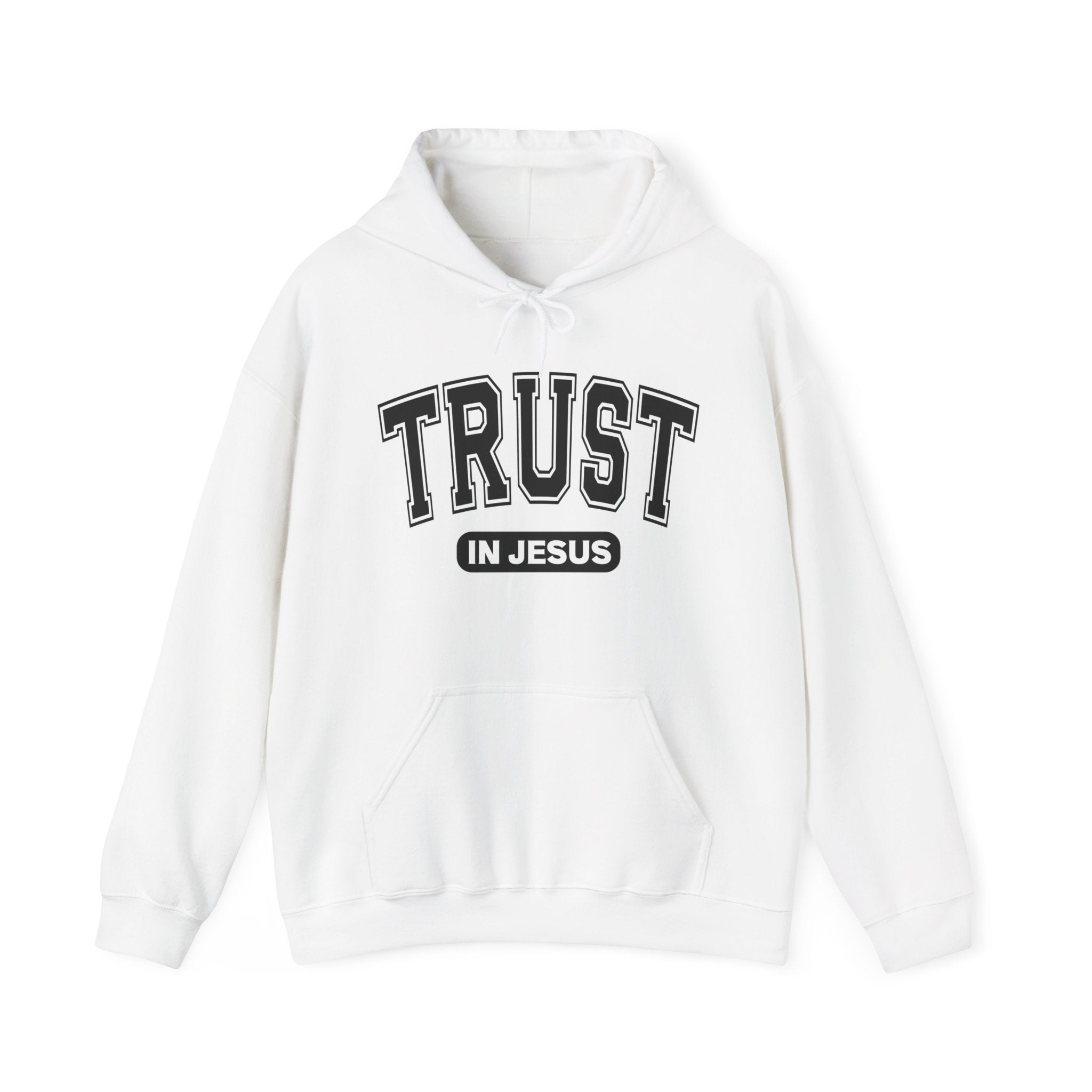 Trust In Jesus Hoodie
