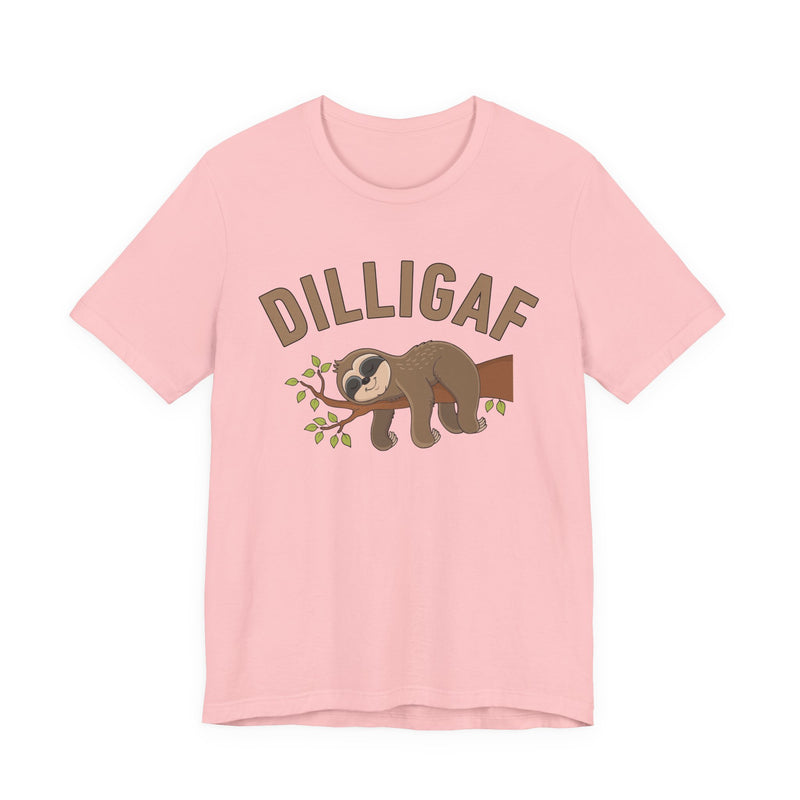 DILLIGAF - Do I Look Like I Give A Fuck T-Shirt (sloth)