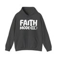 Faith Mode On — Motivational Positive Graphic Hoodie