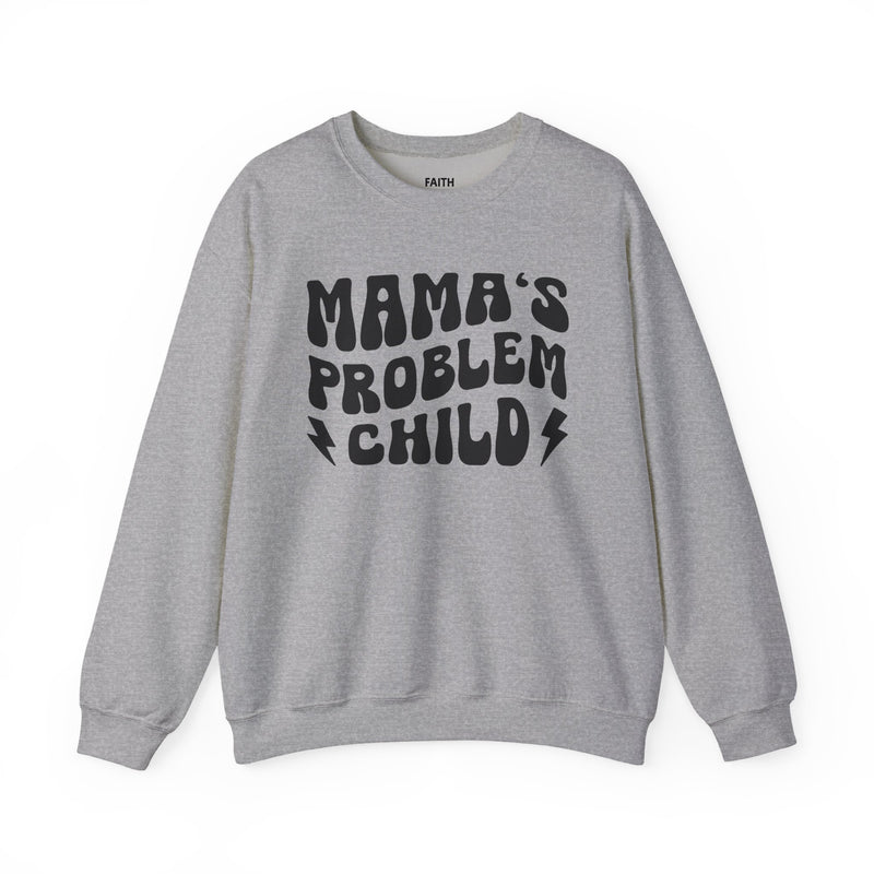 Mama's Problem Child Sweatshirt (wavy solid print)