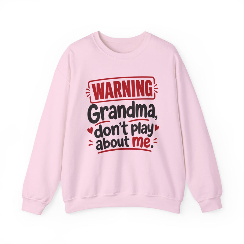 Grandma, Don't Play About Me — Adult Parent-Child Sweatshirt