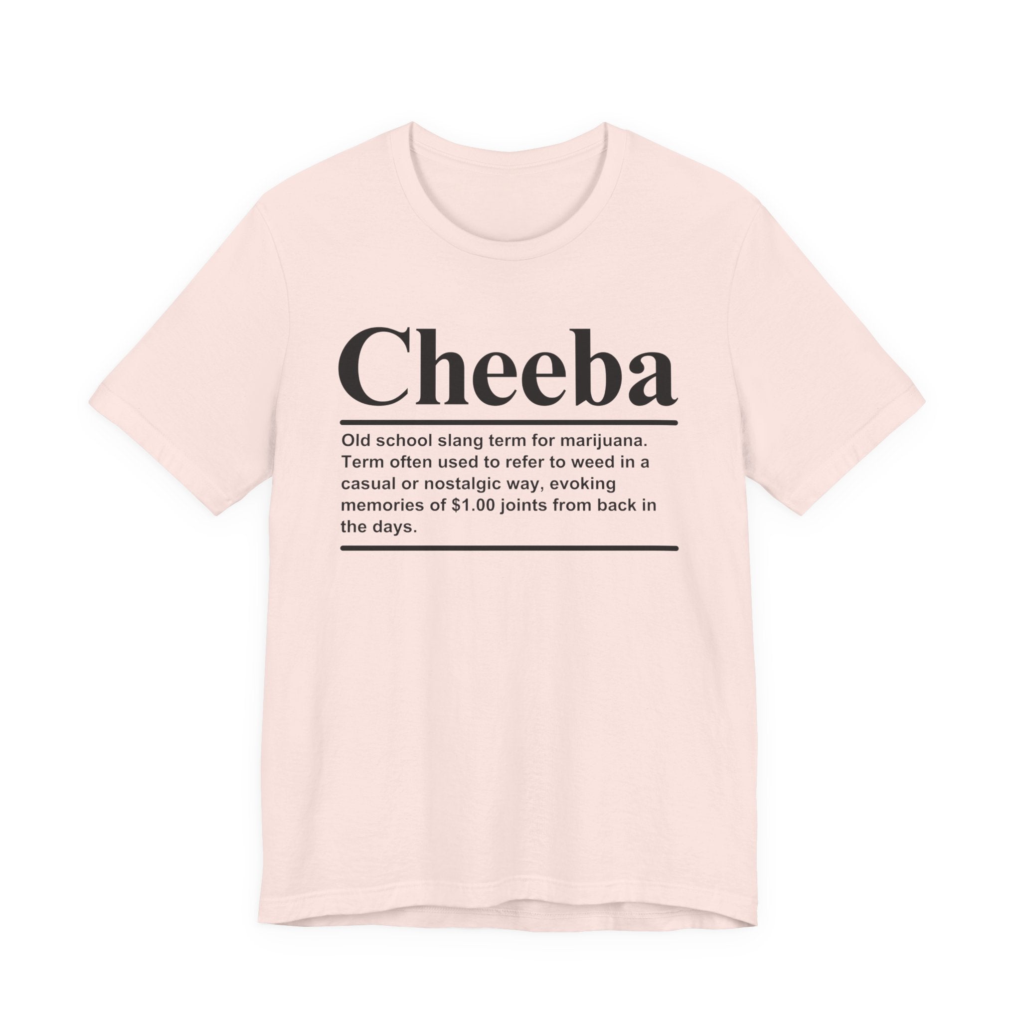 Cheeba T-shirt