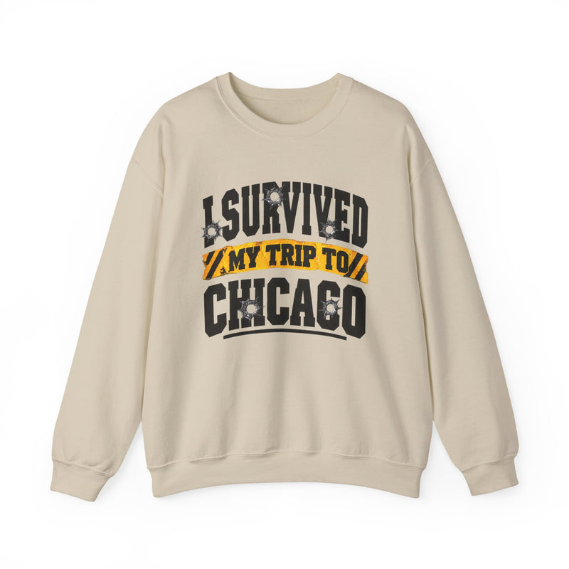 Sweatshirt with bold lettering reading I SURVIVED MY TRIP TO CHICAGO, product view.