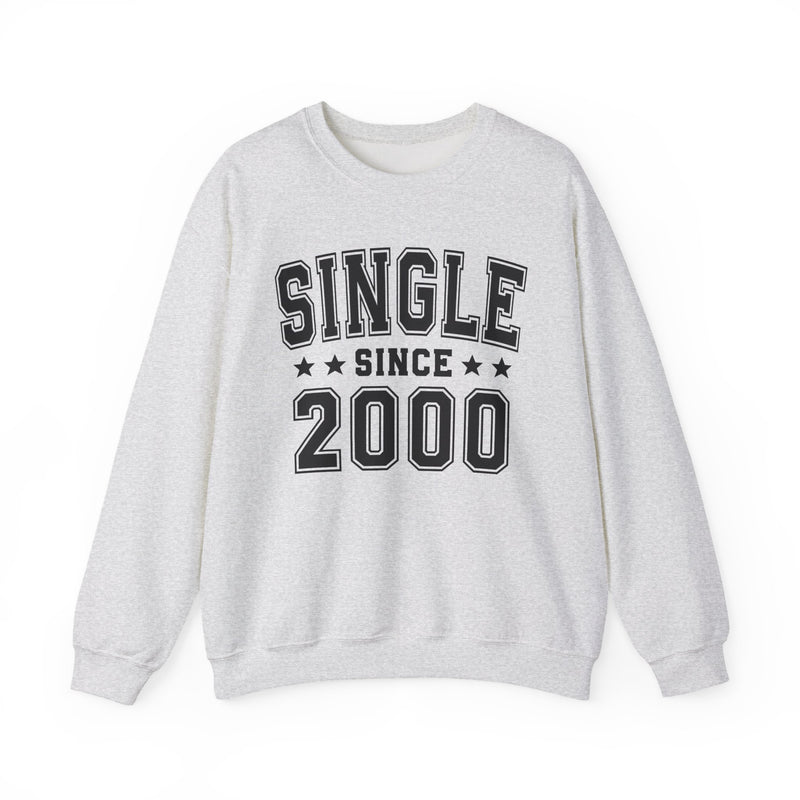 Single Since (Personalized Date) —  Relationship Milestone Sweatshirt