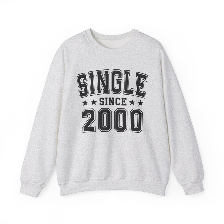 Natural sweatshirt with black statement lettering with personalized date reading SINGLE SINCE, front flat-lay view.