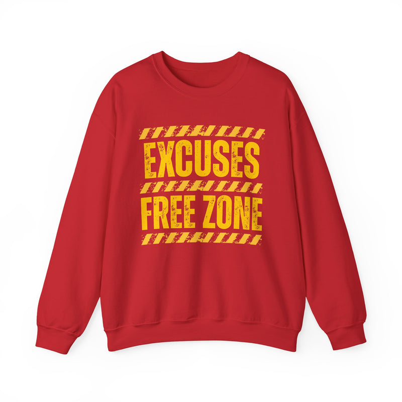 Excuse Free Zone－Sweatshirt