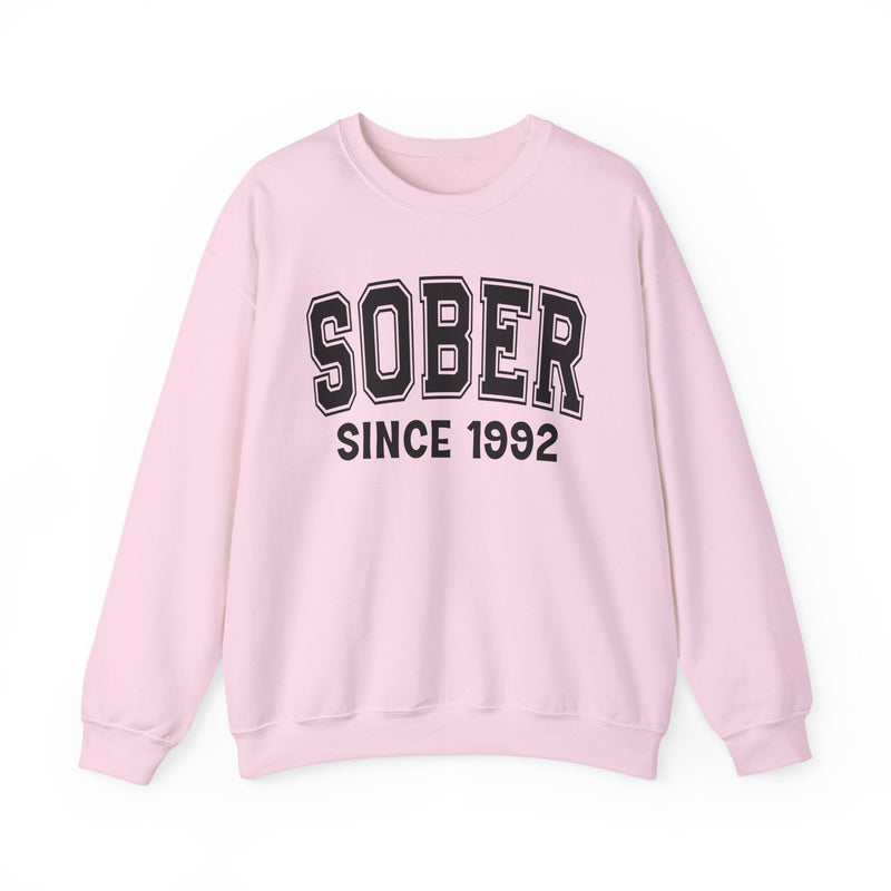 Sober Personalization Sweatshirt — Add Your Special "Since Date"