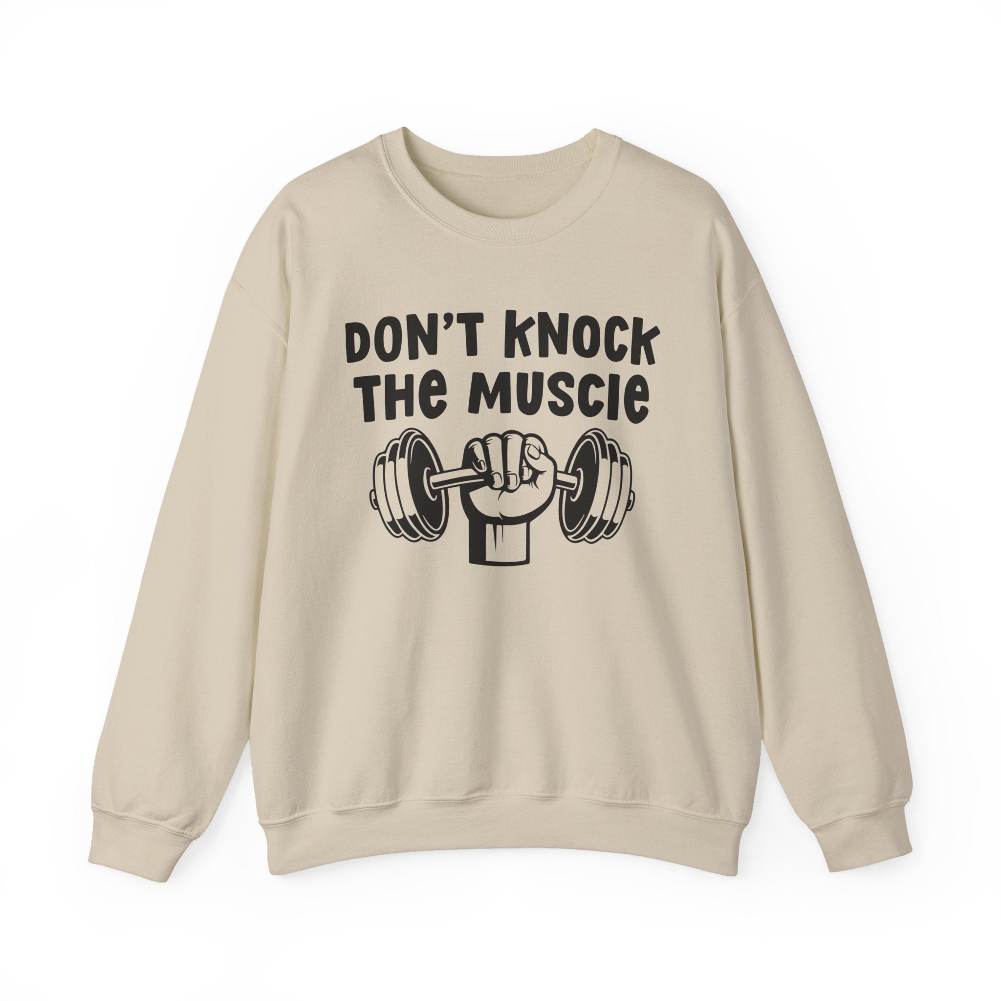Don't Knock The Muscle － Sweatshirt
