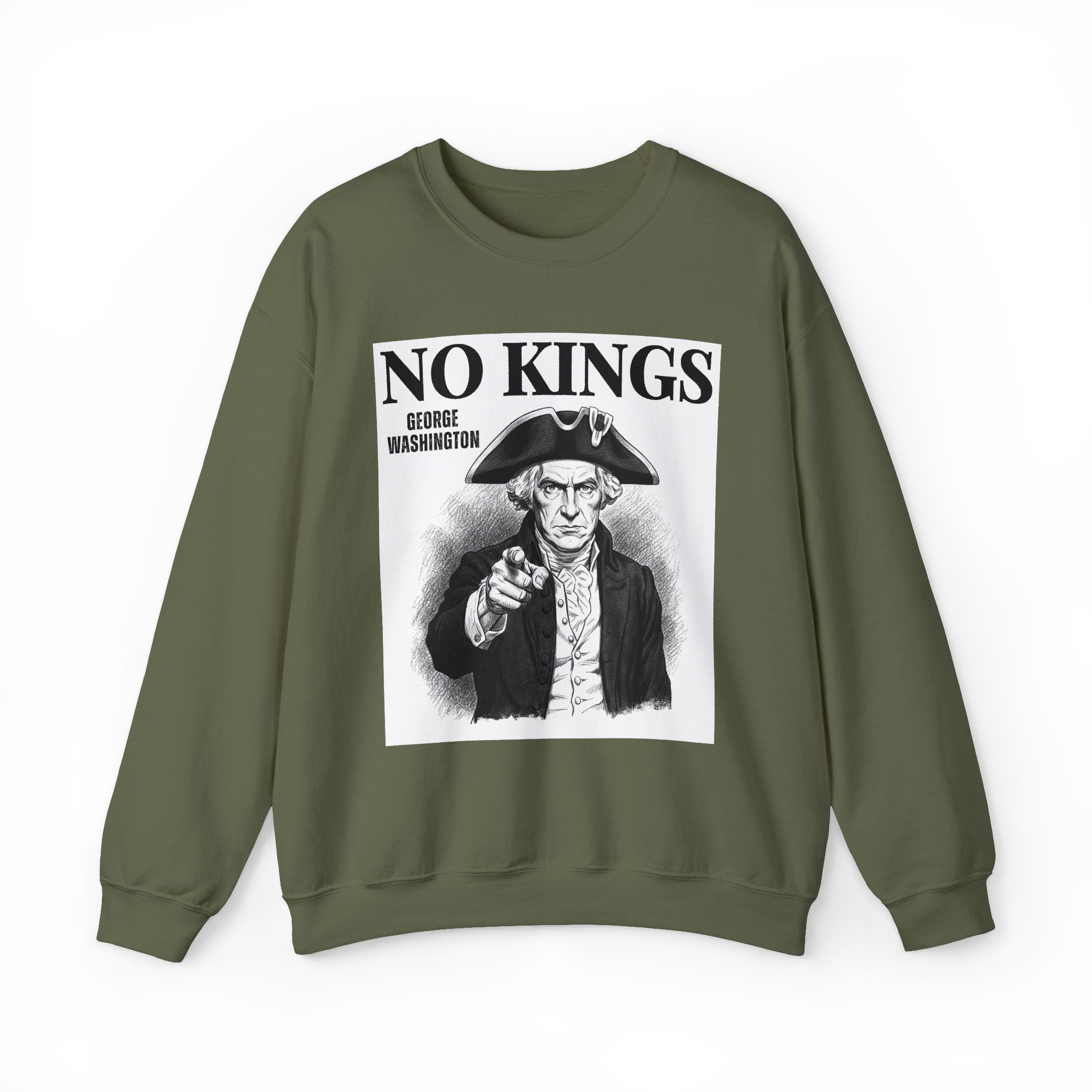No Kings: George Washington — Sweatshirt
