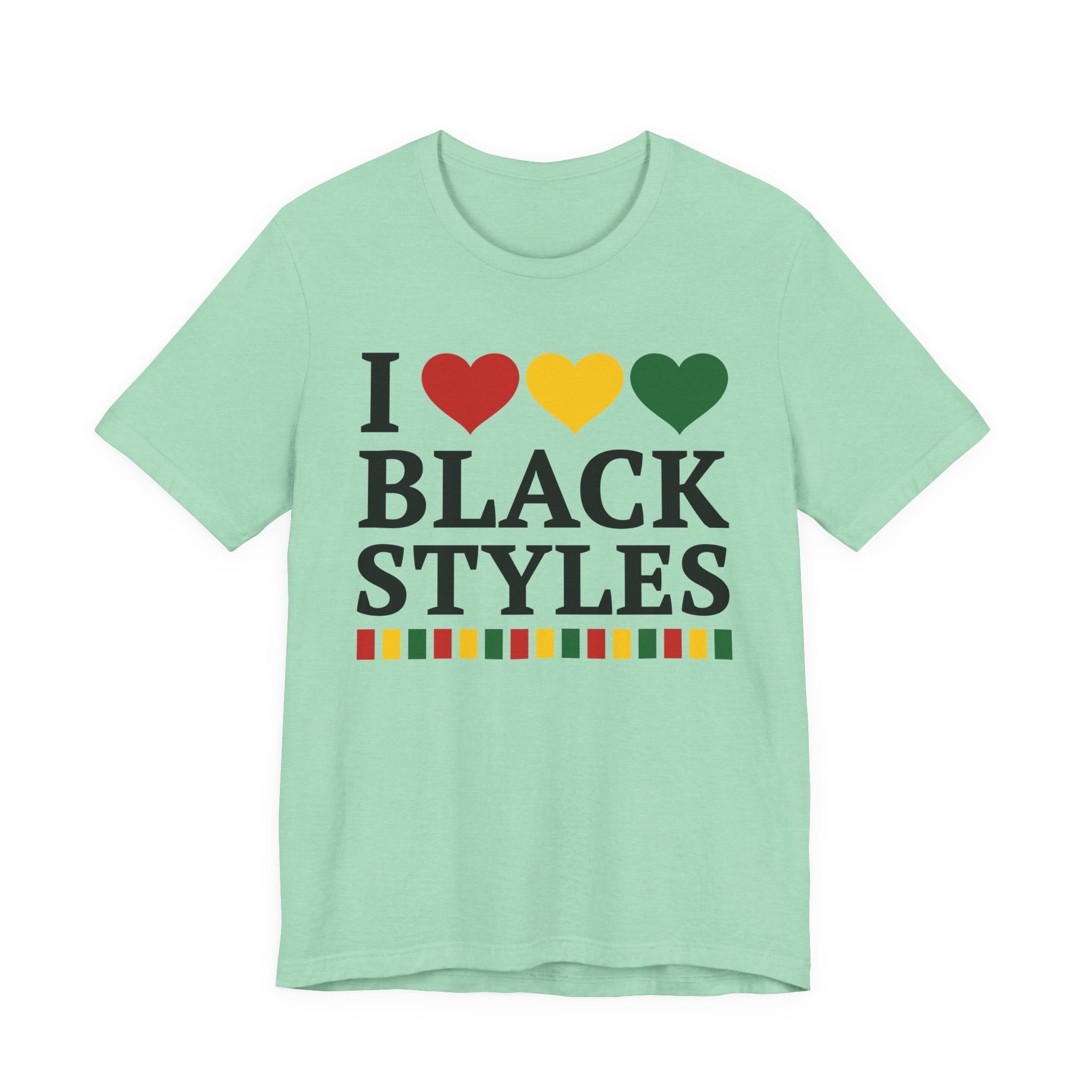 I Love Black Styles — T-Shirt