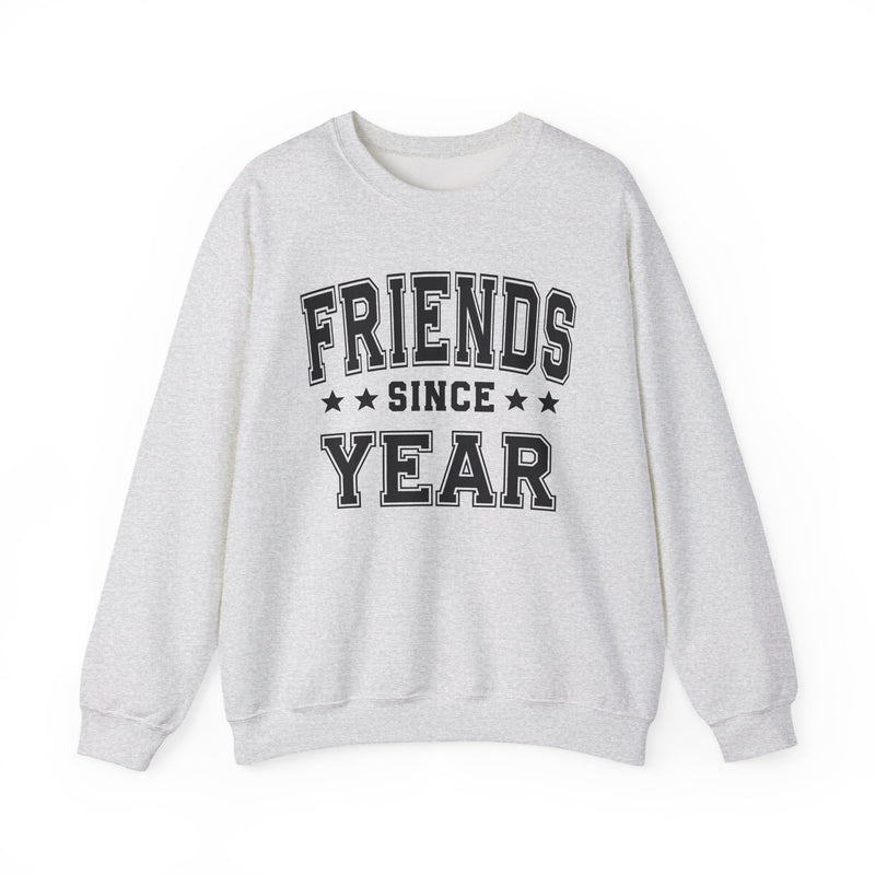 Friends Since (Personalized Date)