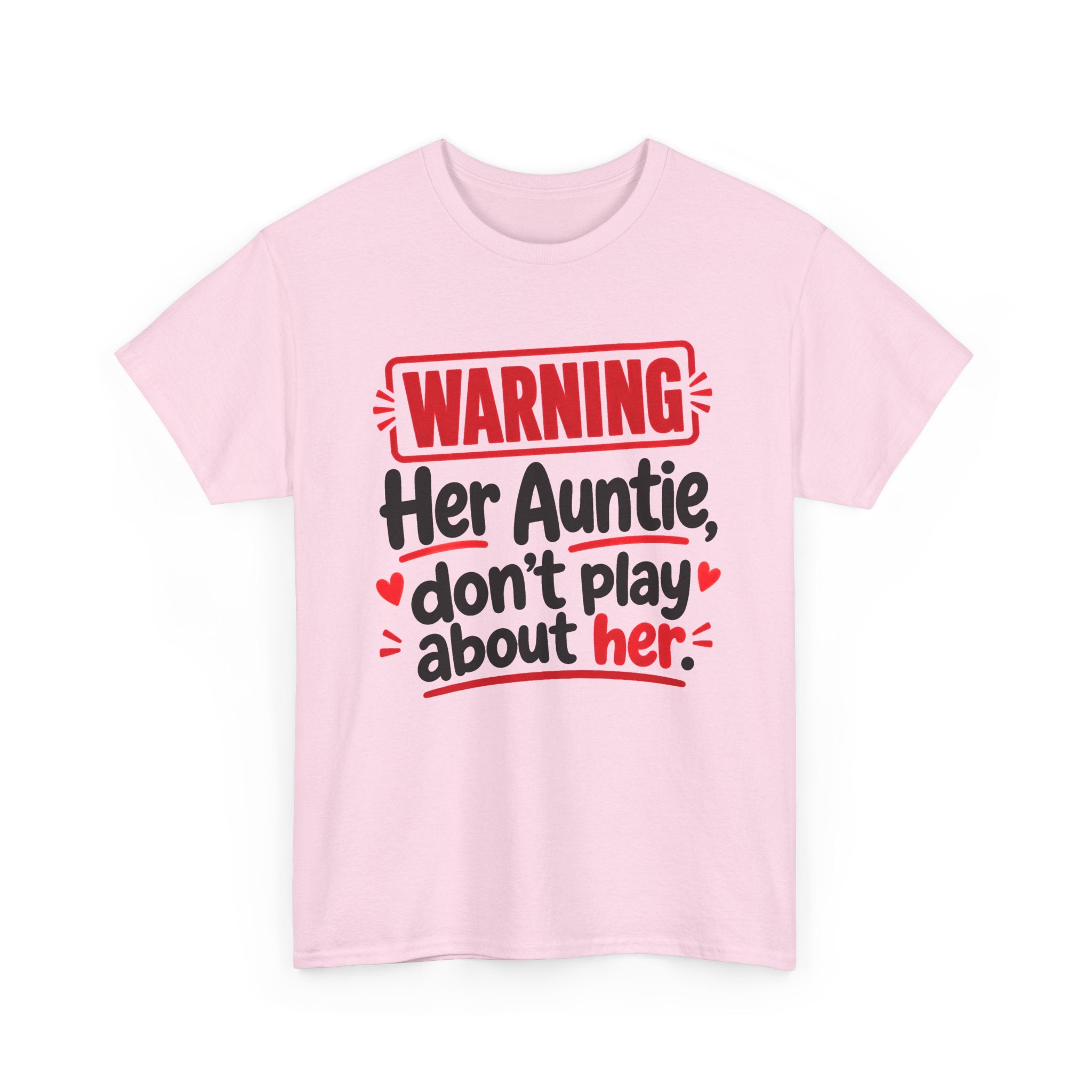Her Auntie, Don't Play About Her － Adult Parent Child T-shirt
