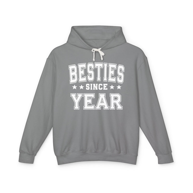 Besties Since (Personalized Date) — Friendship Milestone Hoodie