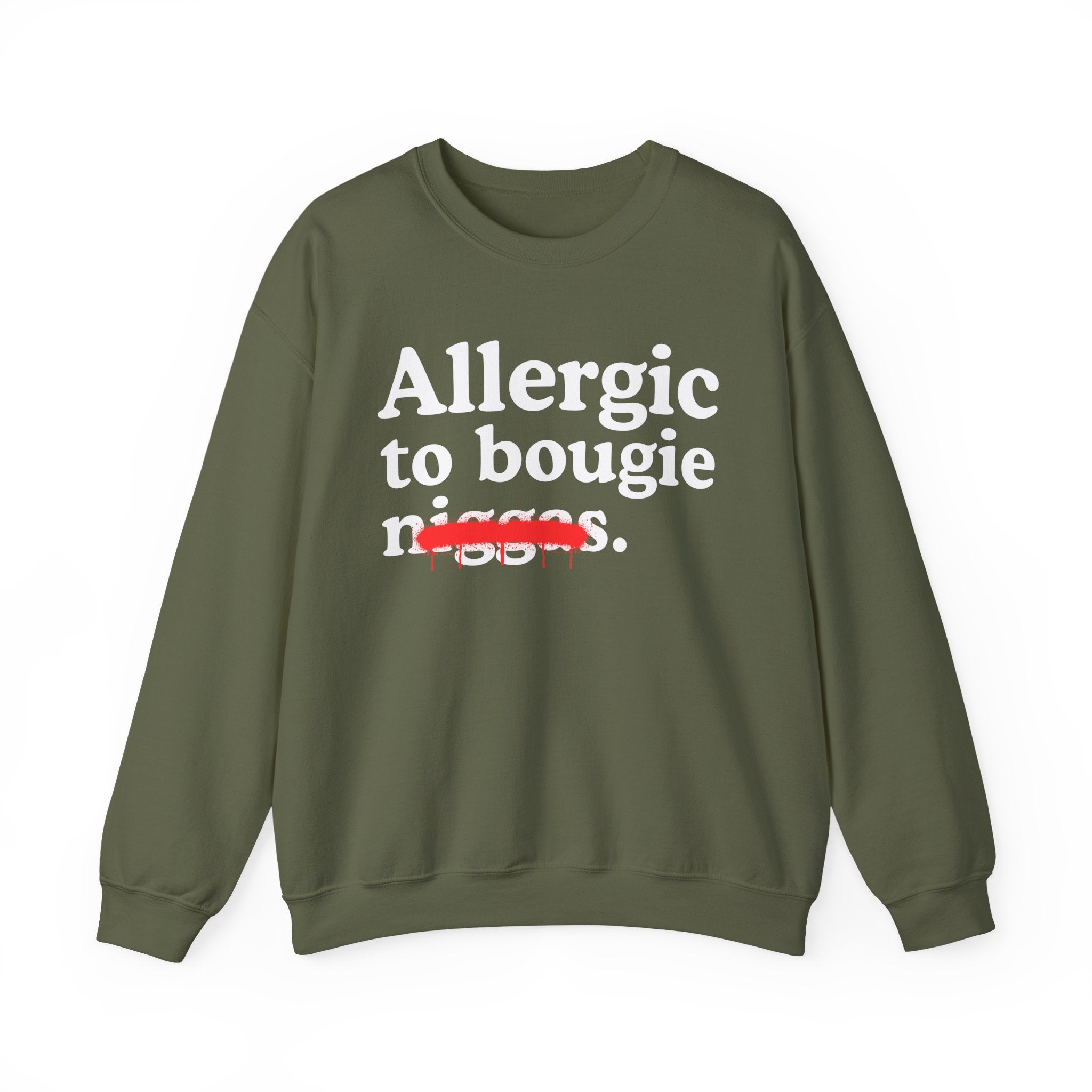 Allergic To Bougie Niggas — Funny Reaction Sweatshirt