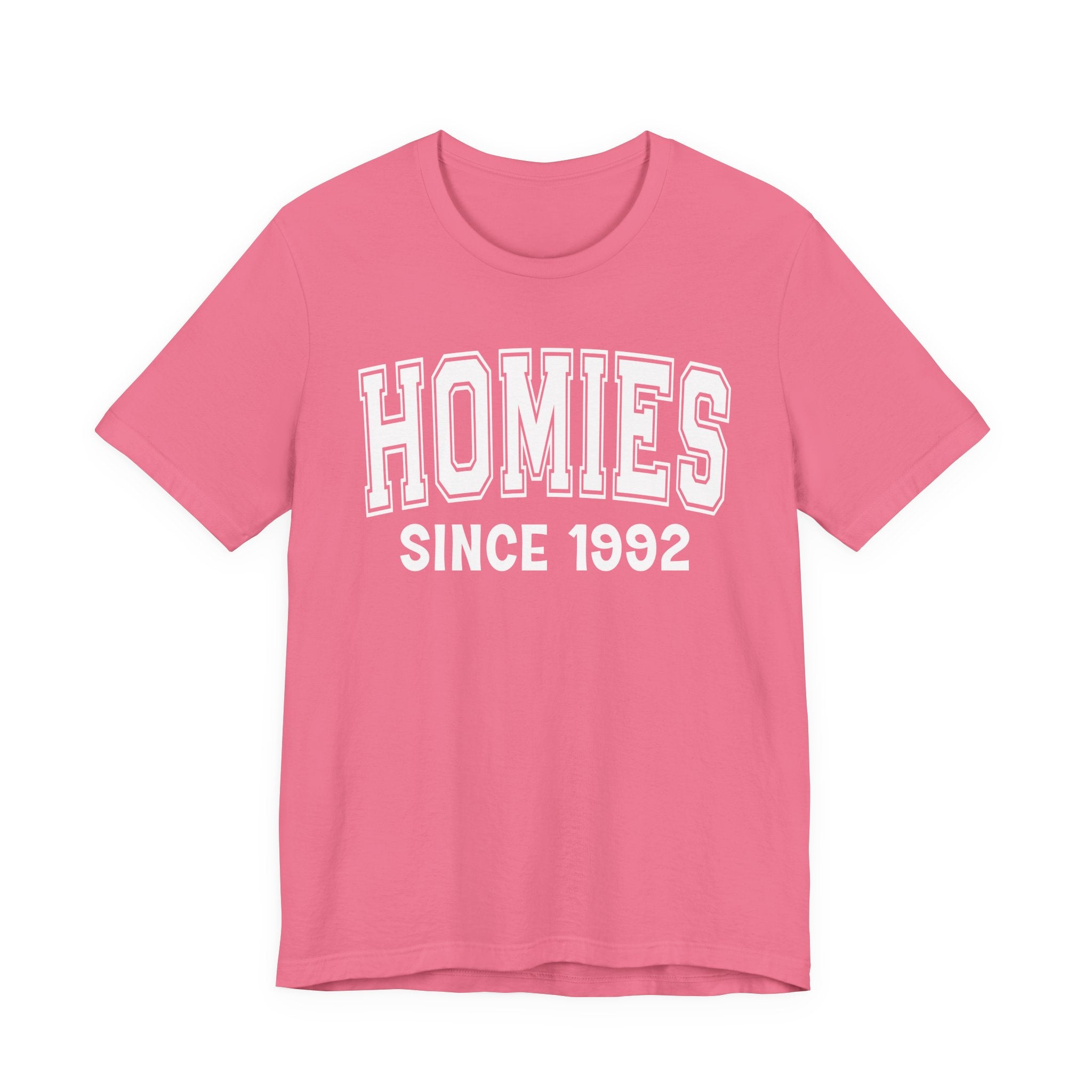 Homies Personalization T-Shirt - Add Your Special "Since Date"