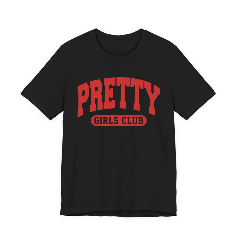 Pretty Girls Club — Retro Collegiate T-Shirt
