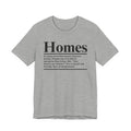 Homes T-shirt