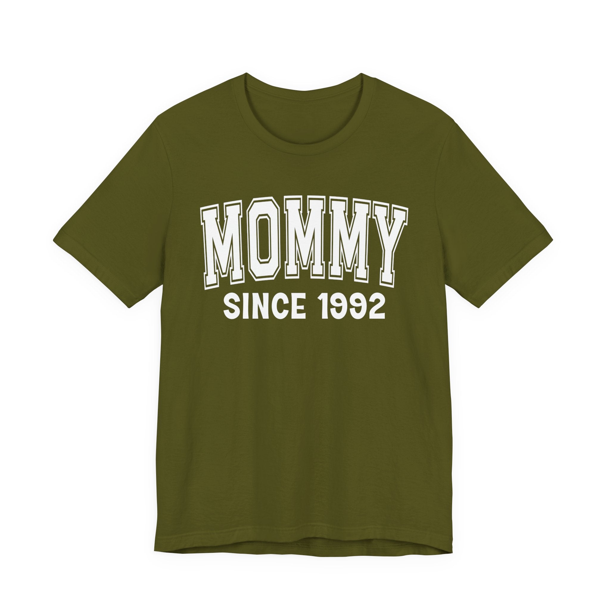 Mommy Personalization T-Shirt - Add Your Special "Since Date"