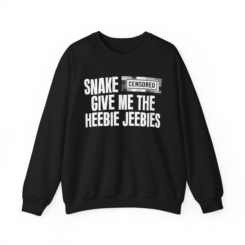 Snake [Censored] Give Me The Heebie Jeebies - Sweatshirt
