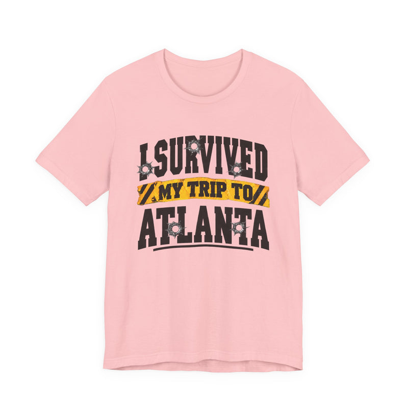 T-Shirt with lettering reading I Survived My Trip To Atlanta, gallery image 11.