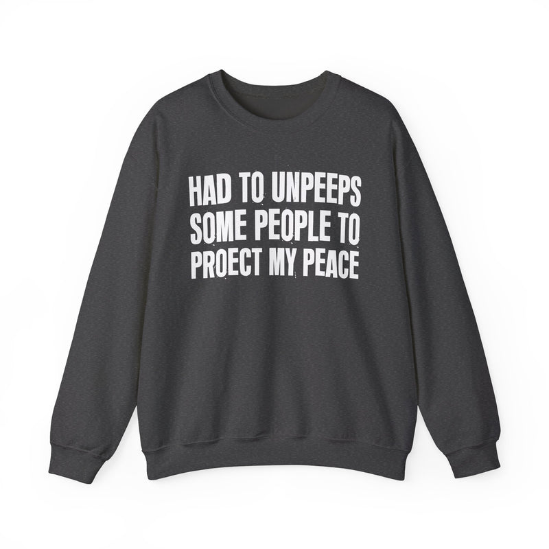 Had To Unpeeps Some People To Be At Peace