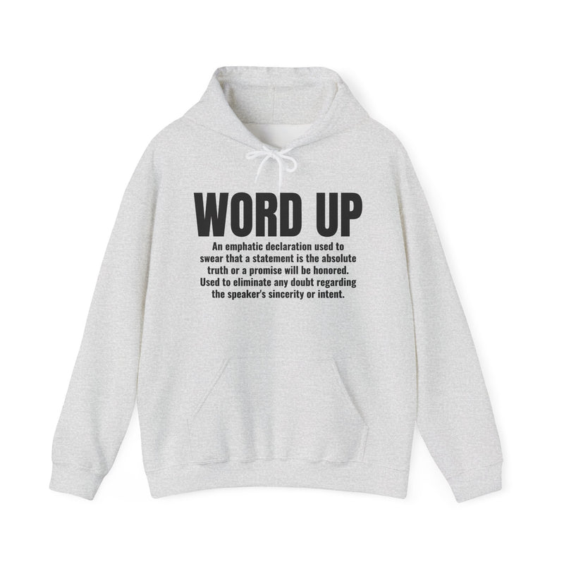Word Up — Old School Slang Definition Hoodie