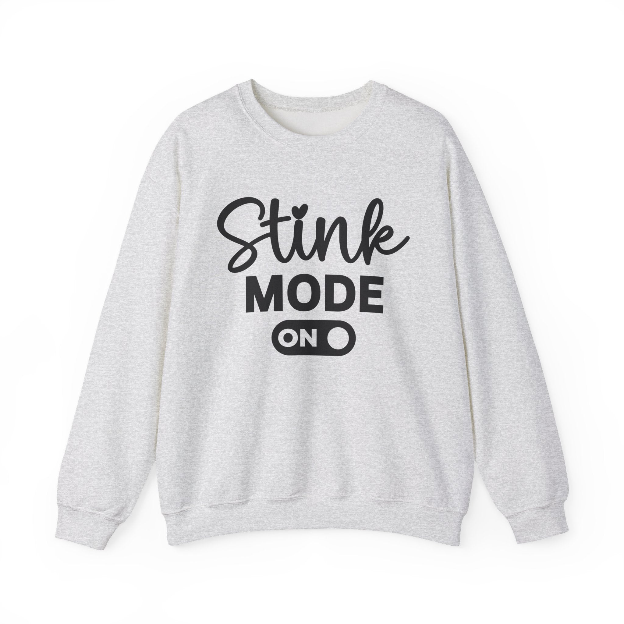 Stink Mode On Sweatshirt