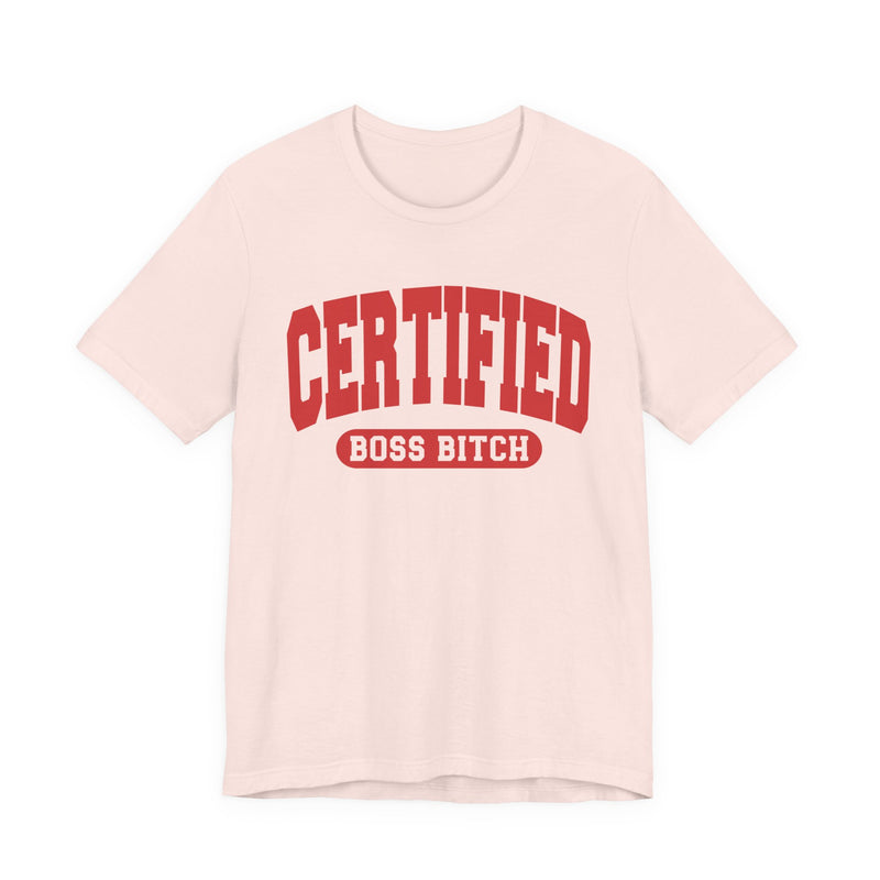 Certified Boss Bitch — Retro Collegiate T-Shirt