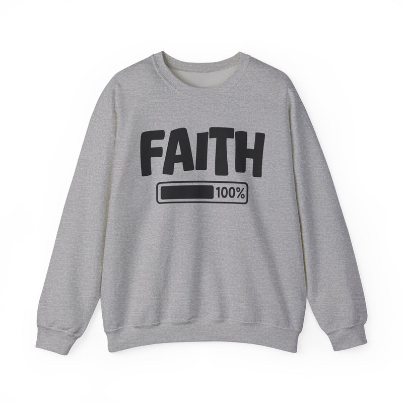 Faith 100% Loaded — Spiritual Sweatshirt