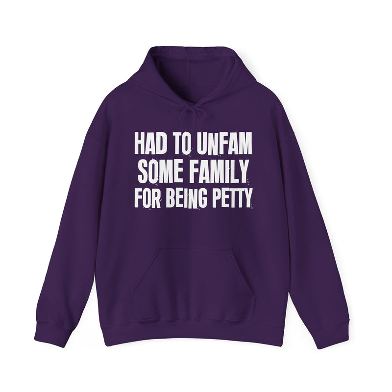 Had To Unfam Some Family For Being Petty