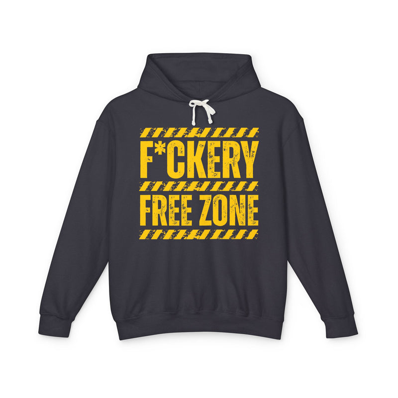 Fuckery Free Zone Hoodie — Funny Boundaries Hoodie