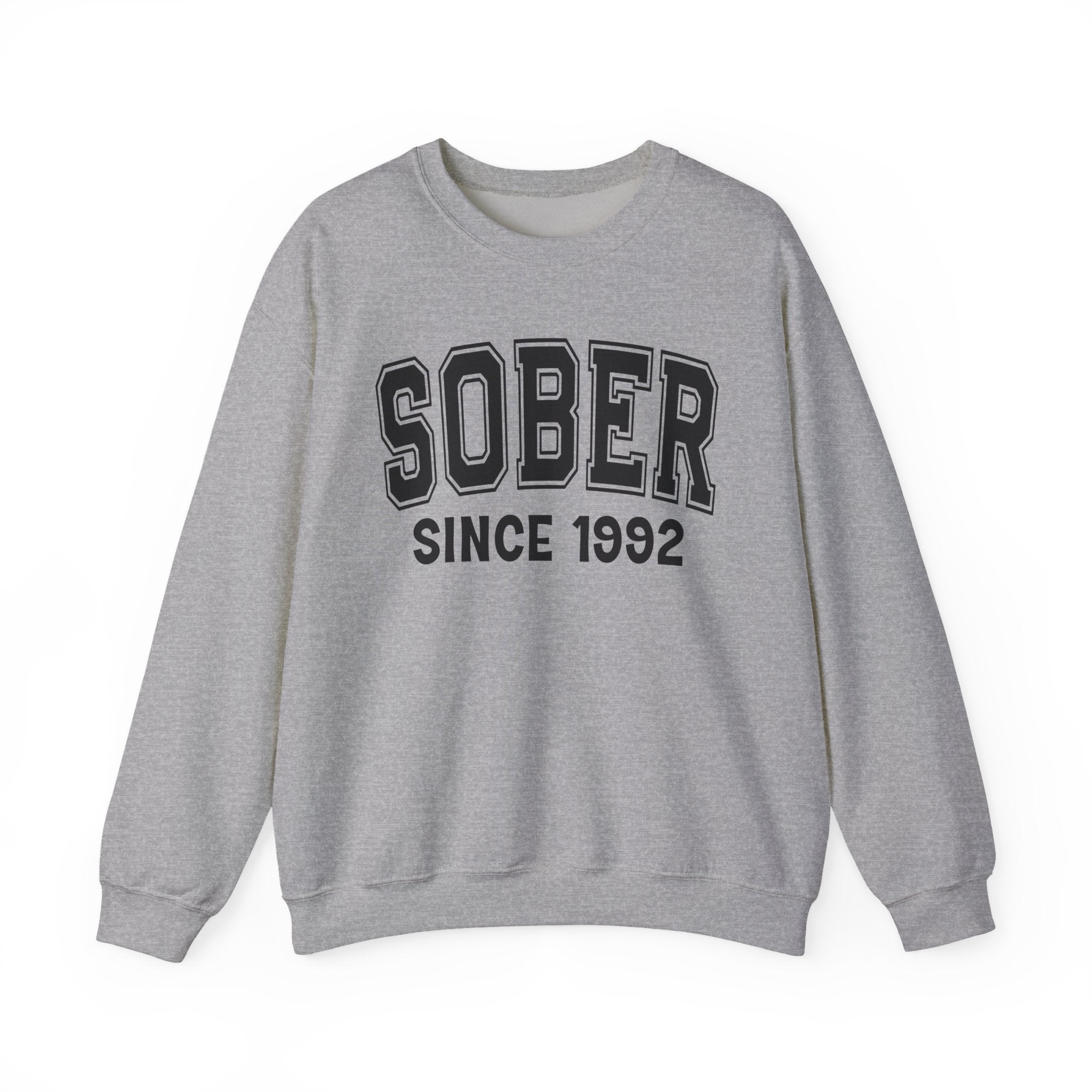 Sober Personalization Sweatshirt - Add Your Special "Since Date"
