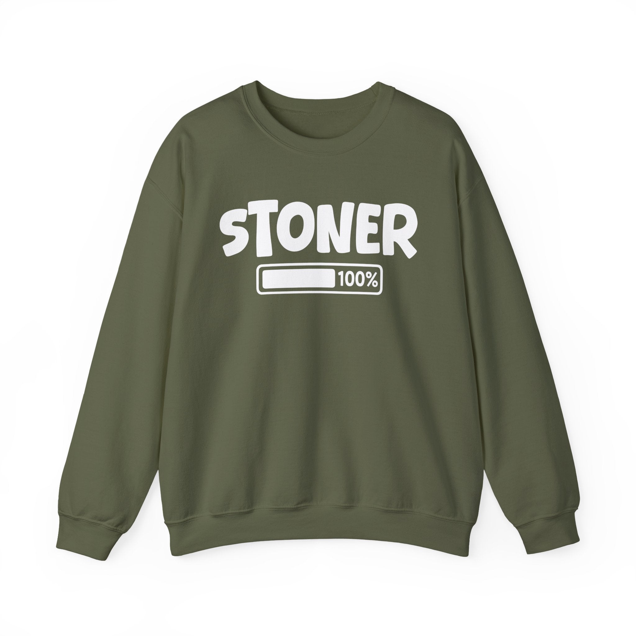 Stoner 100% Loaded - Weed Lover Sweatshirt